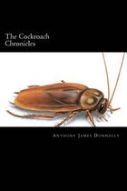 The Cockroach Chronicles