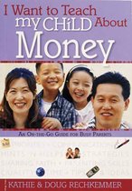 I Want To Teach My Child About Money