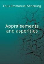 Appraisements and asperities