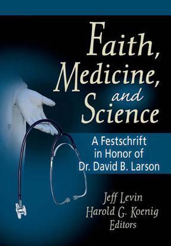Faith, Medicine, and Science - cover