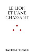 Le Lion et l'Ane chassant