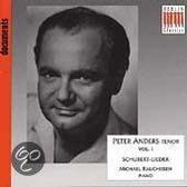 Peter Anders, Tenor, Vol. 1: Franz Schubert