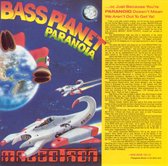 Bass Planet Paranoia