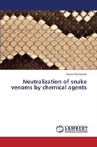 Neutralization of Snake Venoms by Chemical Agents