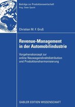 Beiträge zur Produktionswirtschaft- Revenue-Management in der Automobilindustrie