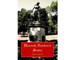 Hannah Duston's Sister
