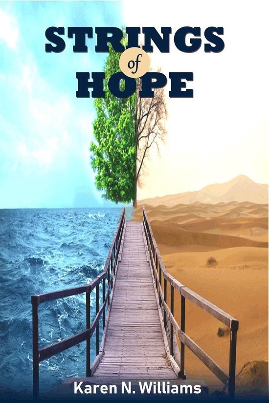 Strings of Hope (ebook), Karen N Williams 9781386149118 Boeken
