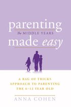 Parenting Made Easy – The Middle Years