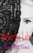 Lesbian: Never Too Late for the First Time