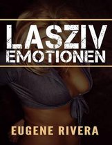 Lasziv Emotionen