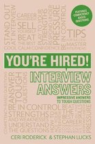 You're Hired Interview Answers