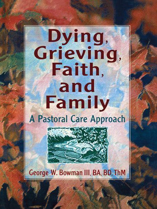 Dying, Grieving, Faith, and Family - cover