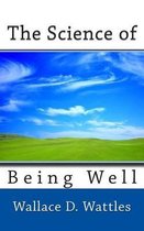 The Science of Being Well