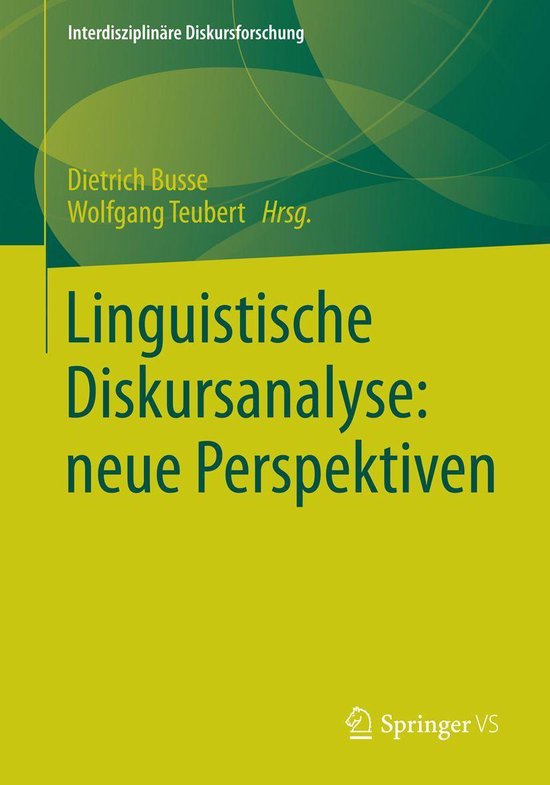 Interdisziplinäre Diskursforschung - Linguistische Diskursa ... - cover