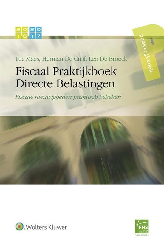 Fiscaal praktijkboek directe belastingen 2016-2017