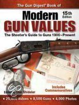 The  Gun Digest  Book Of Modern Gun Values