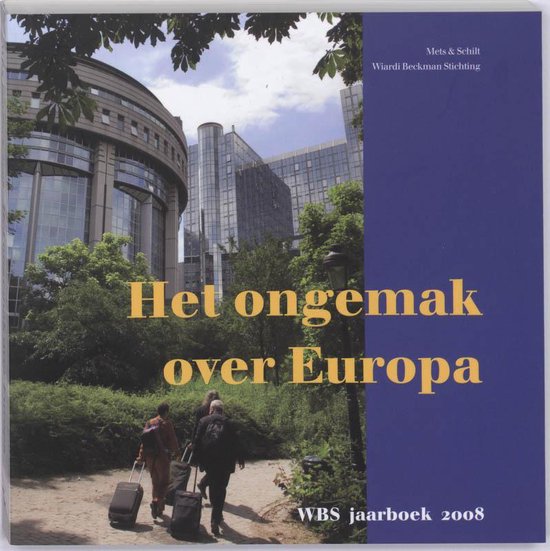 Cover van het boek 'Het ongemak over Europa / WBS-jaarboek 2008'