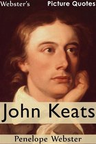 Webster's John Keats Picture Quotes