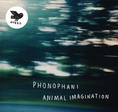 Phonophani - Animal Imagination (2 LP)