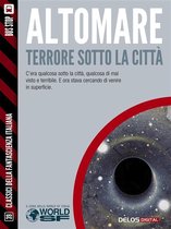 Classici della Fantascienza Italiana - Terrore sotto la città