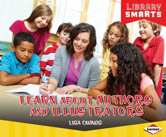 Library Smarts - Learn about Authors and Illustrators - cover