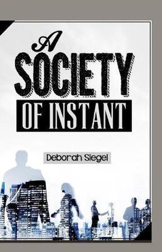 A Society Of INSTANT - cover