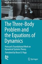 Astrophysics and Space Science Library 443 - The Three-Body Problem and the Equations of Dynamics