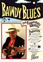 Fred Sokolow - Bawdy Blues For Fingerstyle Ukelele (DVD)