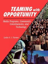 Teaming with Opportunity