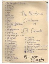 The Multifarious Conclusions of It Depends