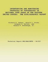 Inventorying and Monitoring Protocols of Vertebrates in National Park Areas of the Eastern United States