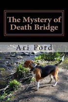 The Mystery of Death Bridge