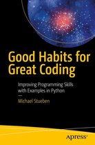 Good Habits for Great Coding