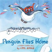 Flight School - Penguin Flies Home
