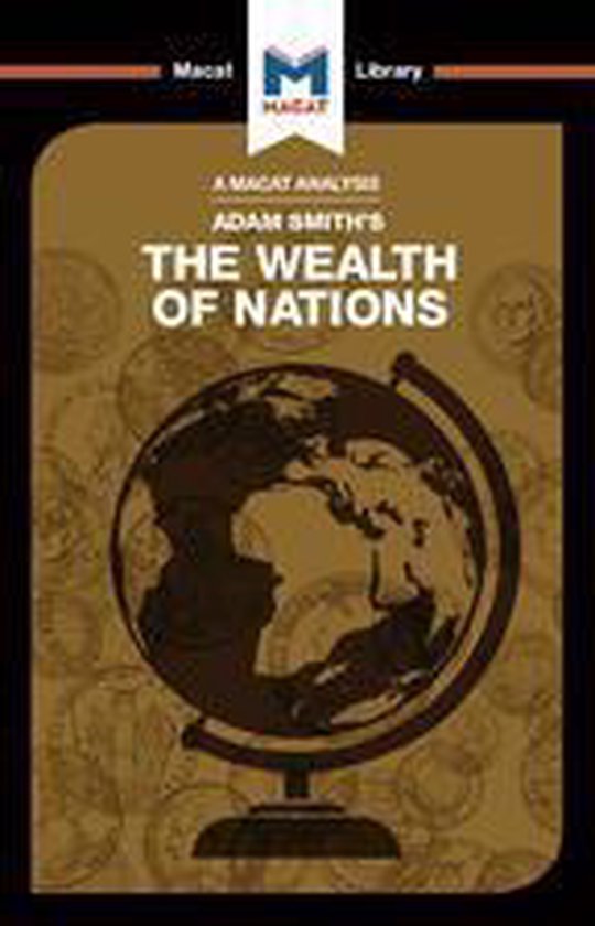 The Macat Library - An Analysis of Adam Smith's The Wealth o ... - cover