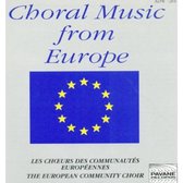 European Communities Chior - Choral Music From Europa (CD)
