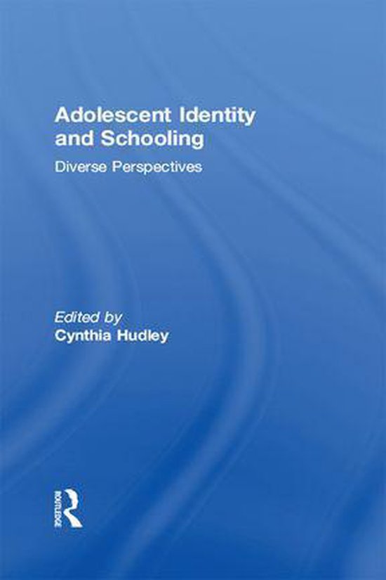 Adolescent Identity and Schooling - cover