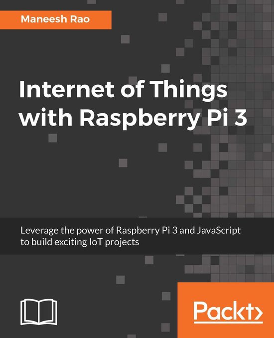 Internet of Things with Raspberry Pi 3 - cover