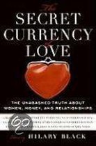 The Secret Currency of Love