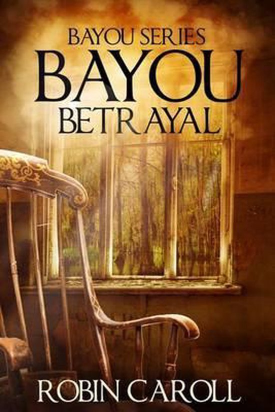 Bayou Betrayal - cover