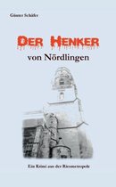 Der Henker von Nördlingen