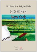Giorni possibili - Goodbye New York