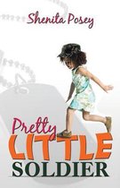 Pretty Little Soldier