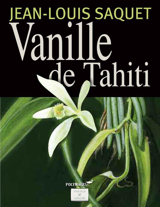 Vanille de Tahiti [Illustré] - cover