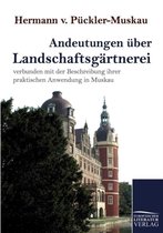 Andeutungen uber Landschaftsgartnerei