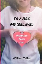 You Are My Beloved