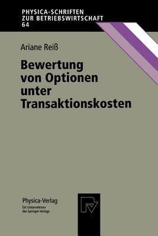 Bewertung von Optionen unter Transaktionskosten - cover