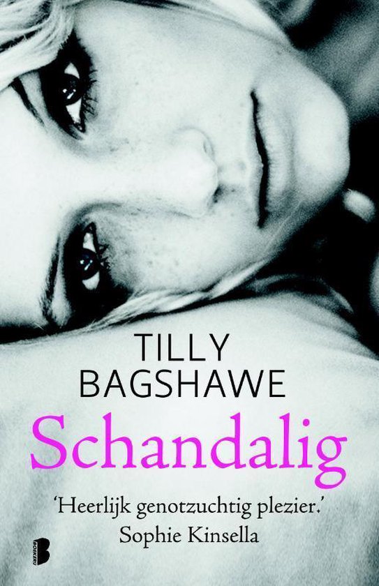 Cover van het boek 'Schandalig' van Tilly Bagshawe