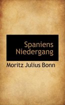 Spaniens Niedergang