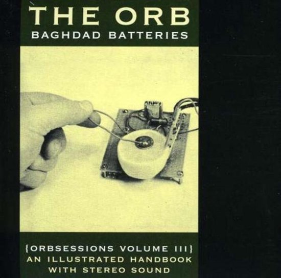 Foto: Baghdad batteries orbsessions vol 3